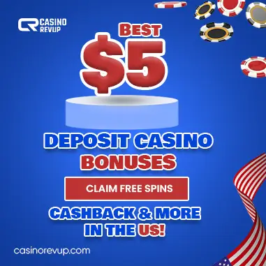 5 Dollar Deposit Bonus